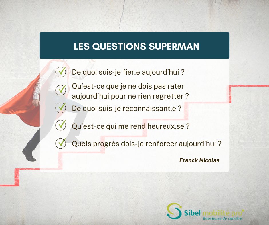 LES QUESTIONS SUPERMAN POUR PASSER A L ACTION ET BOOSTER LA PROGRESSION